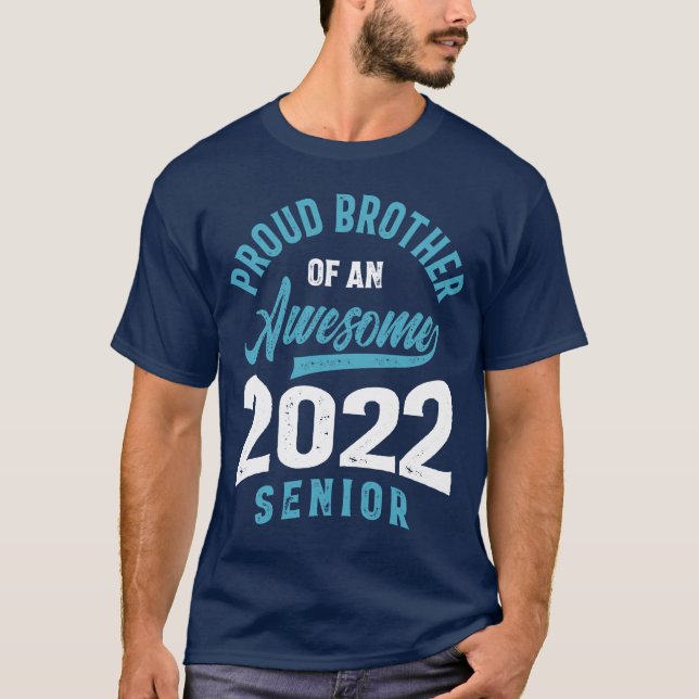 Camiseta Irmão Orgulhoso De Uma Graduação De Mais velho Inc (Frente)