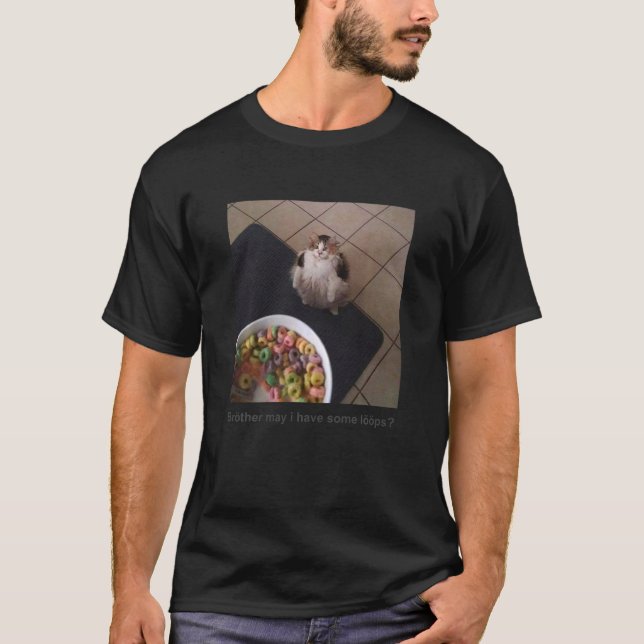 Camiseta Irmão, Posso Ter Alguns Loops (Frente)