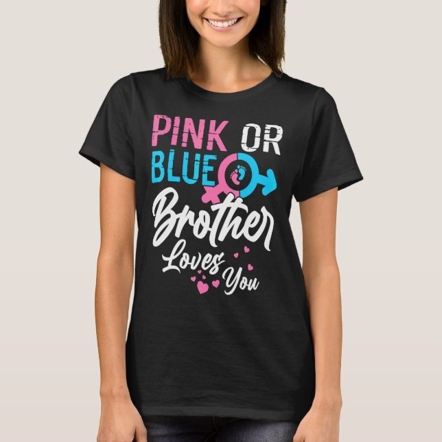 Camiseta Irmão Rosa Ou Azul Te Ama A Sua Família De Visões  (Frente)
