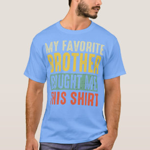Camiseta Irmão Shirt Vintage Meu Irmão Favorito Comprou M