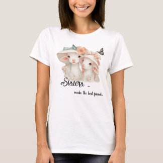 Camiseta Irmãs Caprichosas Fazem as Melhores Amigas
