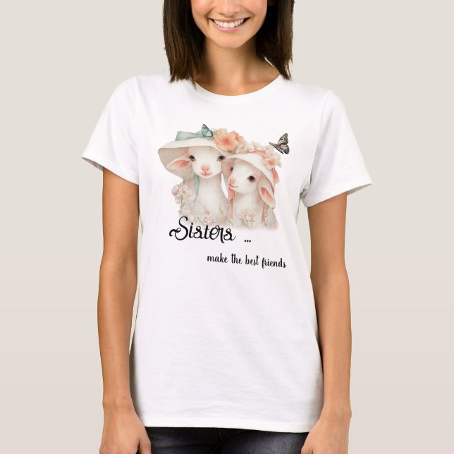 Camiseta Irmãs Caprichosas Fazem as Melhores Amigas (Frente)