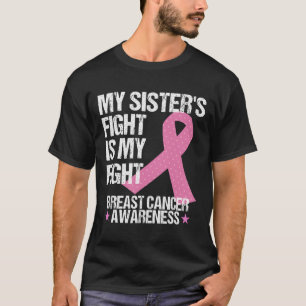 Camiseta Irmãs Lutam É Minha Luta Contra A Consciência Do C