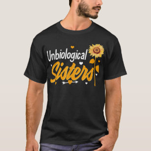 Camiseta Irmãs Não Biológicas Melhor Sis Correspondendo Bff