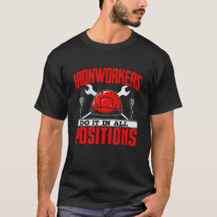 Camiseta Ironários Fazem-No Em Todas As Posições Estruturai