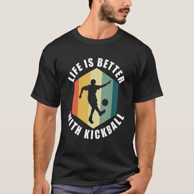 Camiseta Irônico Cita A Vida Com O Esportes De Kickball Tra (Frente)