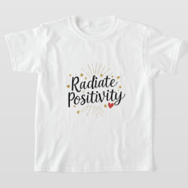 Camiseta Irradie Positividade Estrelas Douradas Citação Mot