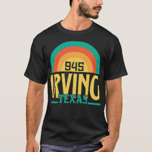 Camiseta Irving Texas Area Code 4