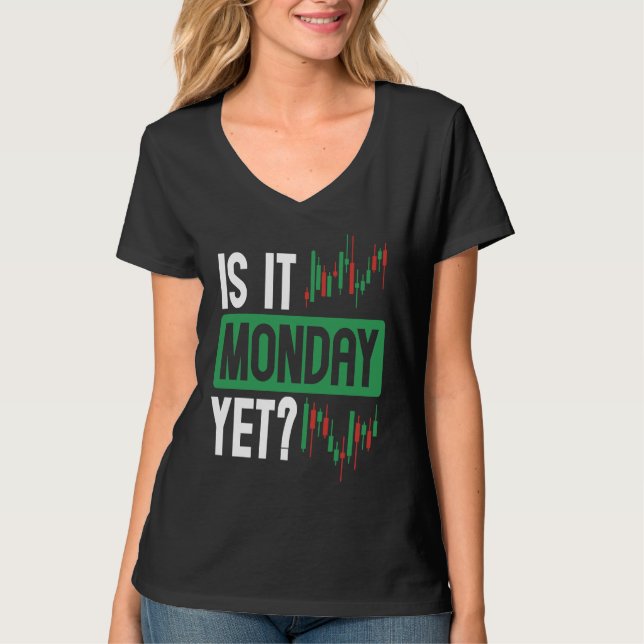 Camiseta Is It Monday Yet BACKPRINT Forex (Frente)