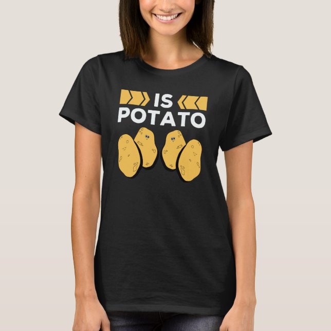 CAMISETA IS POTATO (Frente)