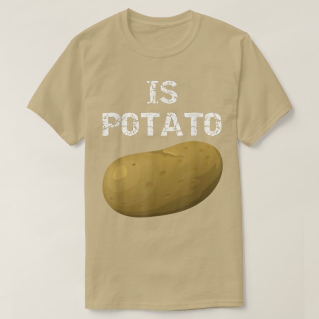 Camiseta Is Potato - As Seen On Late Night Television 504 (Frente do Design)