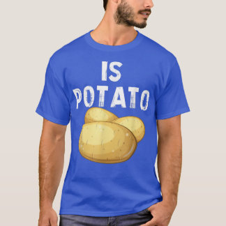 Camiseta Is PotatoAs Seen On Late Night Television 449
