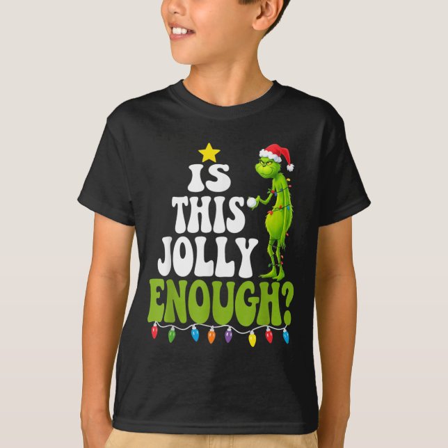 Camiseta Is This Jolly Enough Green Merry Christmas Tree Li (Frente)