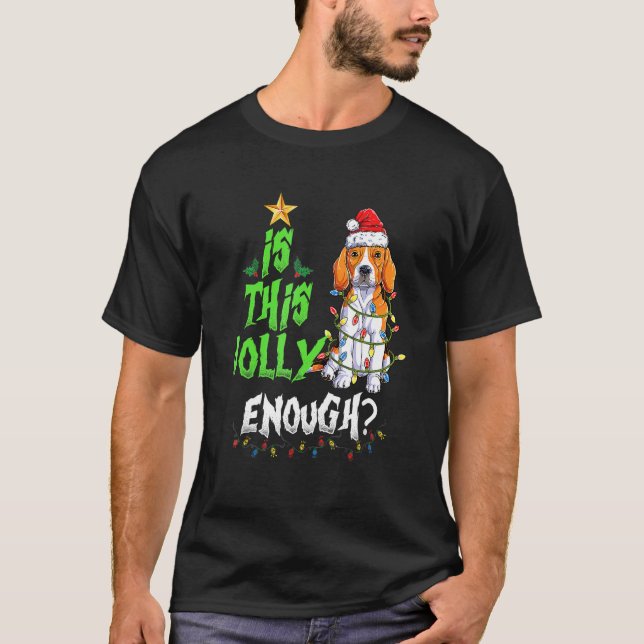 Camiseta Is This Jolly Enough Noel Beagle Merry Christmas (Frente)