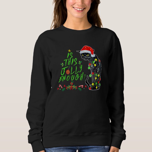 Camiseta Is This Jolly Enough Noel Black Cat Merry Christma (Frente)