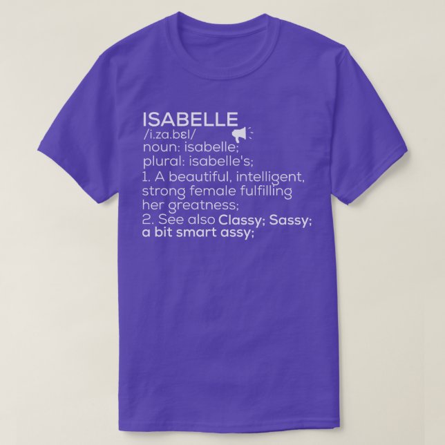 Camiseta Isabelle Name Isabelle Definition Isabelle Female (Frente do Design)