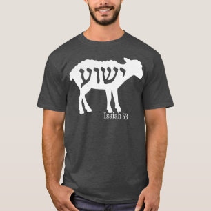 Camiseta Isaiah 53 Lamb Yeshua Jesus