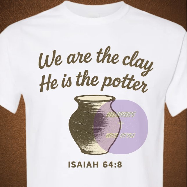 Camiseta Isaiah 64:8 - Christian (Criador carregado)