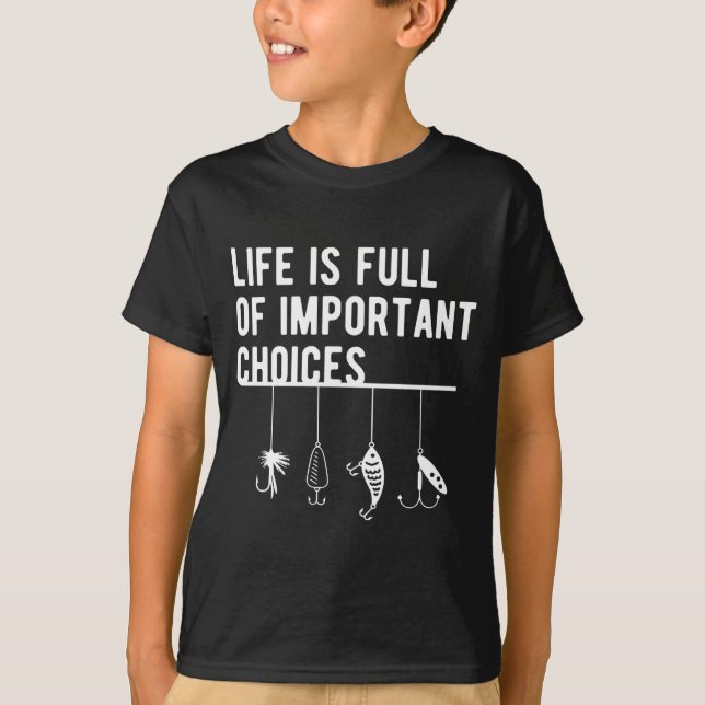 Camiseta isca de pesca design presente vida está cheia de i (Frente)