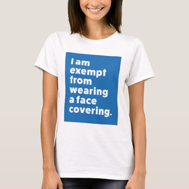 Camiseta Isento de Vestir uma cobertura de rosto (Frente)