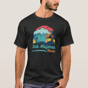 Camiseta Isla Mujeres Mexico Beach Summer Surfing Sun Set P