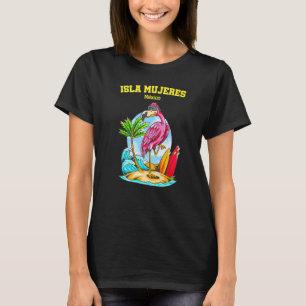 Camiseta Isla Mujeres Mexico Flamingo Wave Surfboard