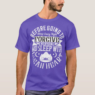 Camiseta Islã Perdoa Todos E Dorme Com Coração Limpa