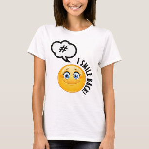 Camiseta #ISmileBack TSirt