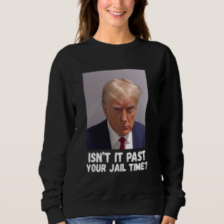 Camiseta Isnu2019t Passou O Tempo De Sua Prisão