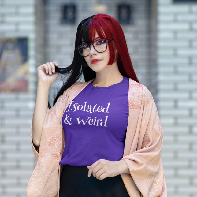 Camiseta Isolado e estranho (Criador carregado)