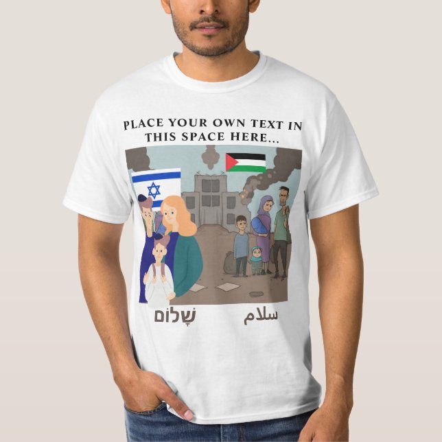 Camiseta Israel - A "FAMÍLIA DA PAZ" da Guerra Palestina PE (Frente)