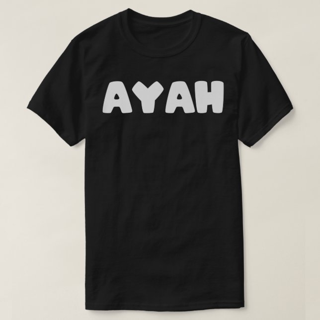 Camiseta Isso Diz AYAH Premium (Frente do Design)