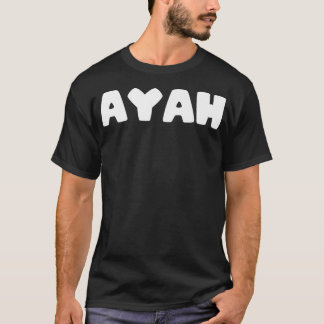 Camiseta Isso Diz AYAH Premium