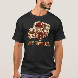 Camiseta Isso é como eu rolo Jeepney