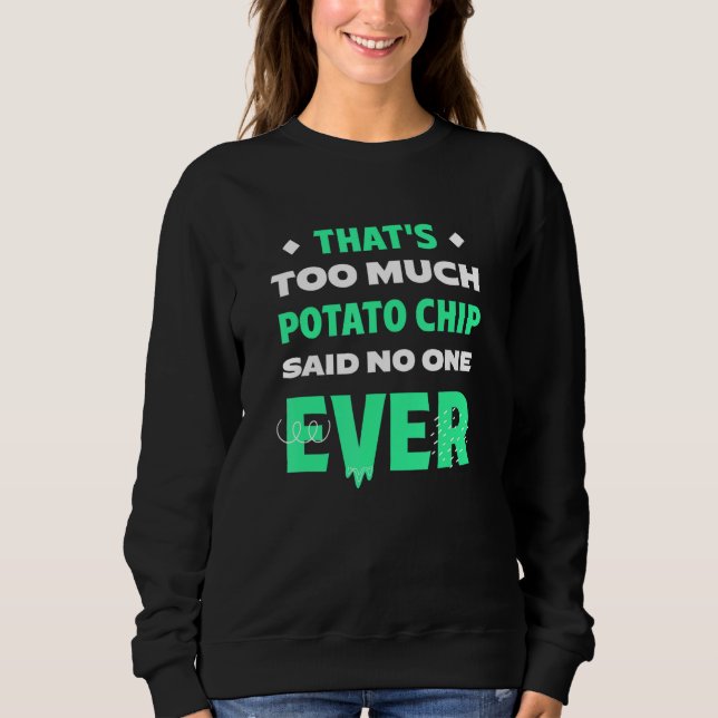 Camiseta Isso é Muito Chip de Batata Engraçado Chips de Bat (Frente)