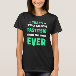 Camiseta Isso é Muito Pastitsio Humor de Massa Assada Engra