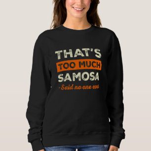 Camiseta Isso é Muito Samosa Pastelaria Divertida Humor Sam