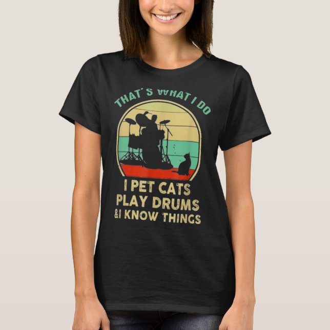 Camiseta Isso É O Que Eu Faço Eu Acaricio Gato Eu Toco Bate (Frente)