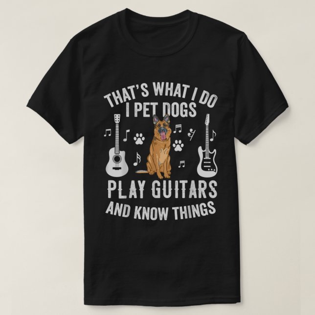 Camiseta Isso É O Que Eu Faço Eu Cuido De Cães Toço Guitarr (Frente do Design)