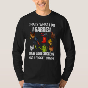 Camiseta Isso É O Que Eu Faço Eu Cuido Do Jardim Eu Brinco