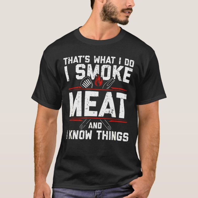 Camiseta Isso é o que eu faço eu fumo carne eu sei coisas (Frente)
