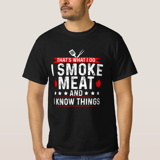 Camiseta Isso é o que eu faço, eu fumo carne, sei de uma co (Frente)