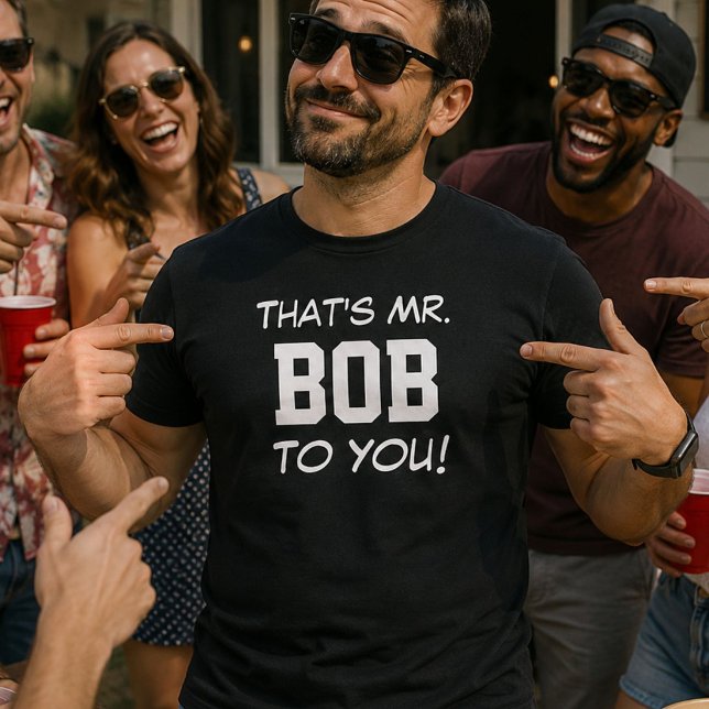 Camiseta Isso É O Sr. Bob Para Você Presente de Professor E (Criador carregado)