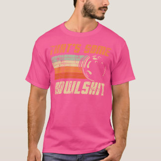 Camiseta Isso É Uma Boliche De Boliche.