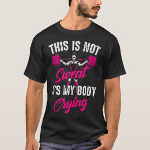Camiseta Isso não é suor. É meu corpo chorando.