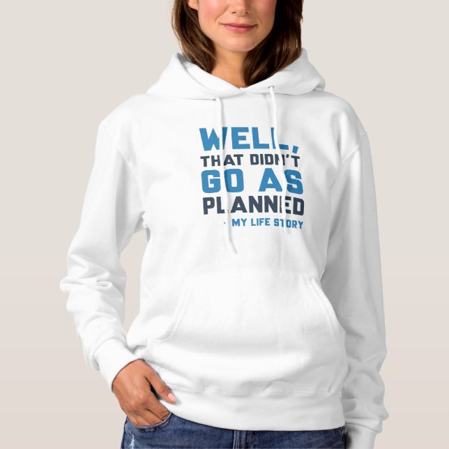 Camiseta Isso não foi como planejado (Frente)