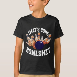 Camiseta Isso são alguns jogadores de Bola de boliche de Bo