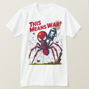 Camiseta Isso Significa Guerra! – A Vingança da Aranha