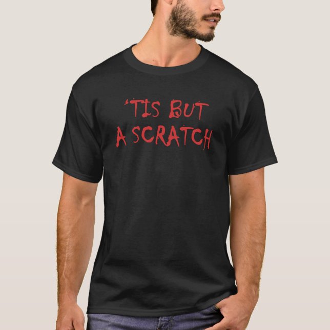 CAMISETA ISTO É APENAS UM ARRANHÃO (Frente)