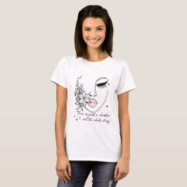 Camiseta Isto é Apenas um Capítulo Citação Positiva 